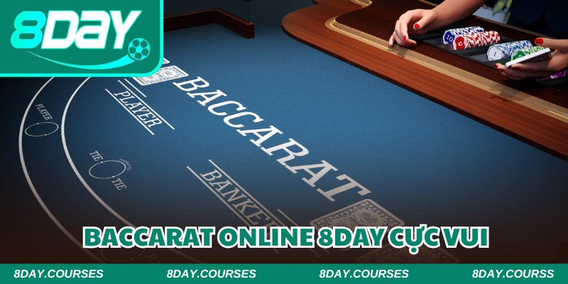 Baccarat online 8DAY