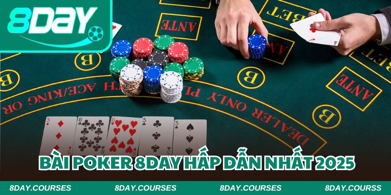 bài Poker 8DAY