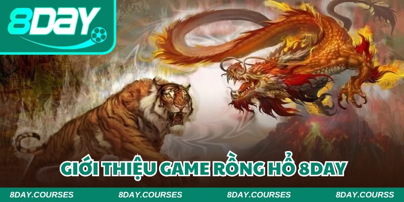 Game Rồng hổ 8DAY thu hút số lượng lớn người chơi mỗi ngày